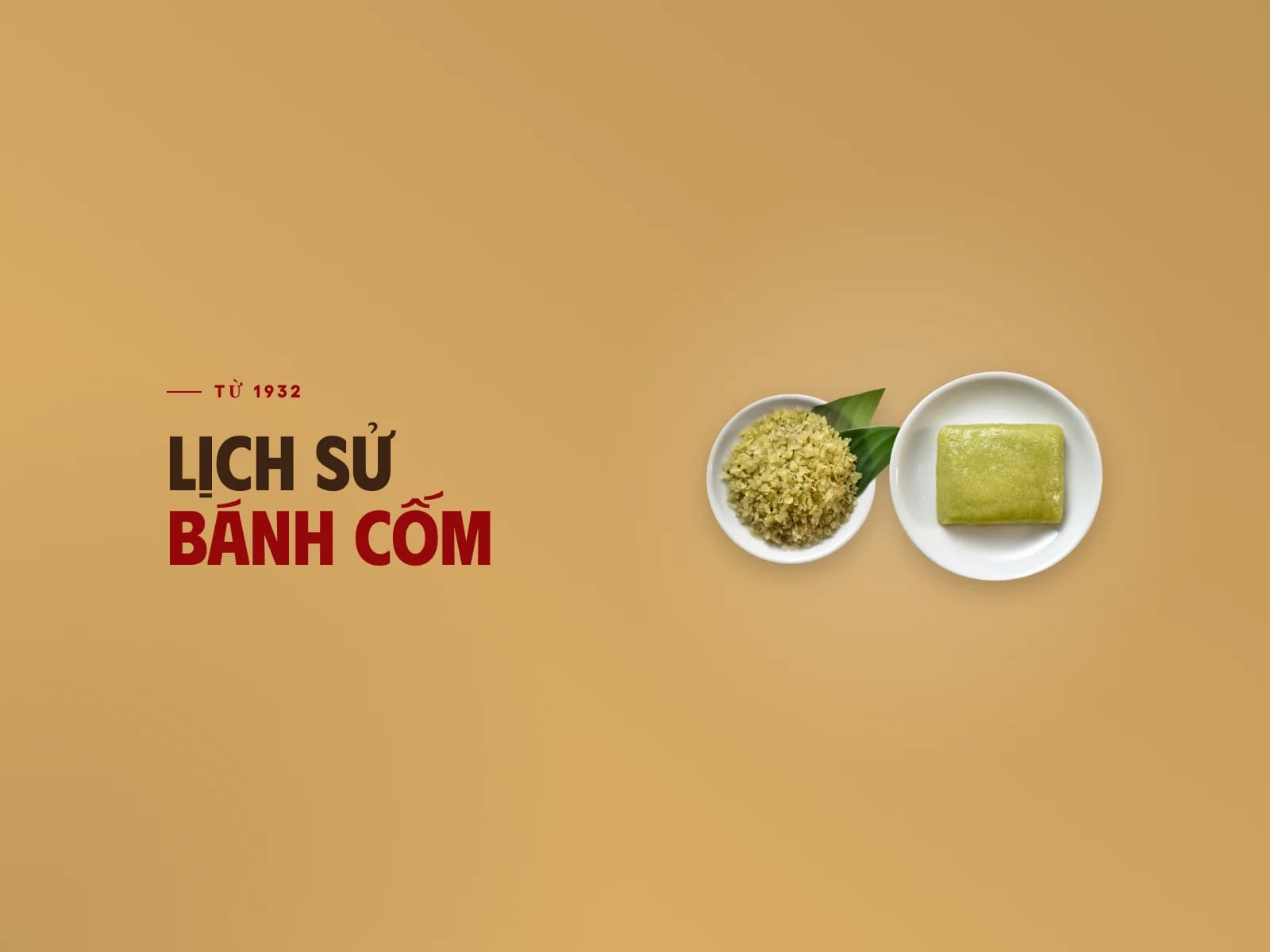 Đĩa cốm tươi và đĩa bánh cốm trên nền vàng, chữ Lịch sử bánh cốm